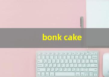 bonk cake